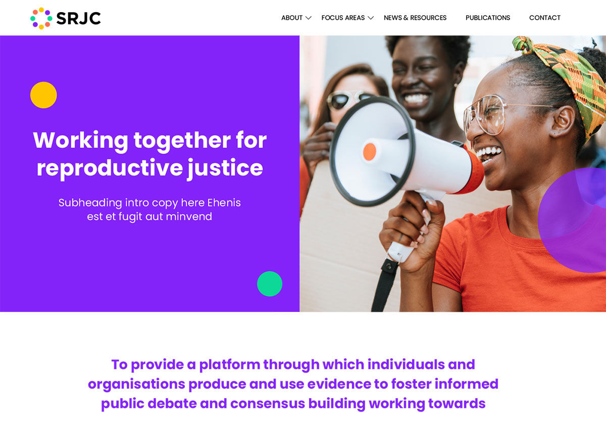 The SRJC website homepage, headed Working together for reproductive justice